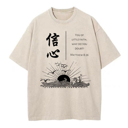 You Of Little Faith Christian Washed T-Shirt