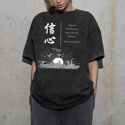 You Of Little Faith Christian Washed T-Shirt