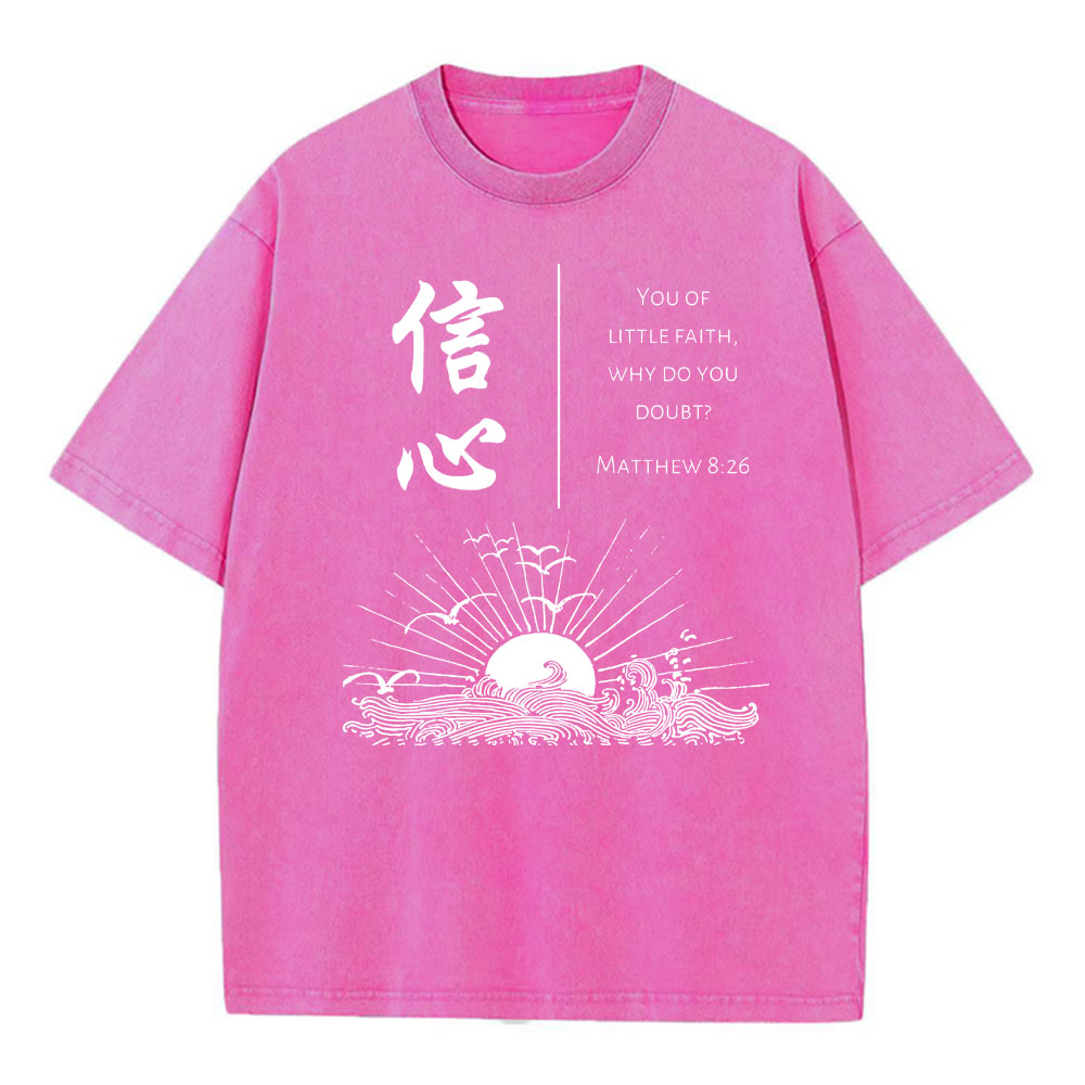 You Of Little Faith Christian Washed T-Shirt
