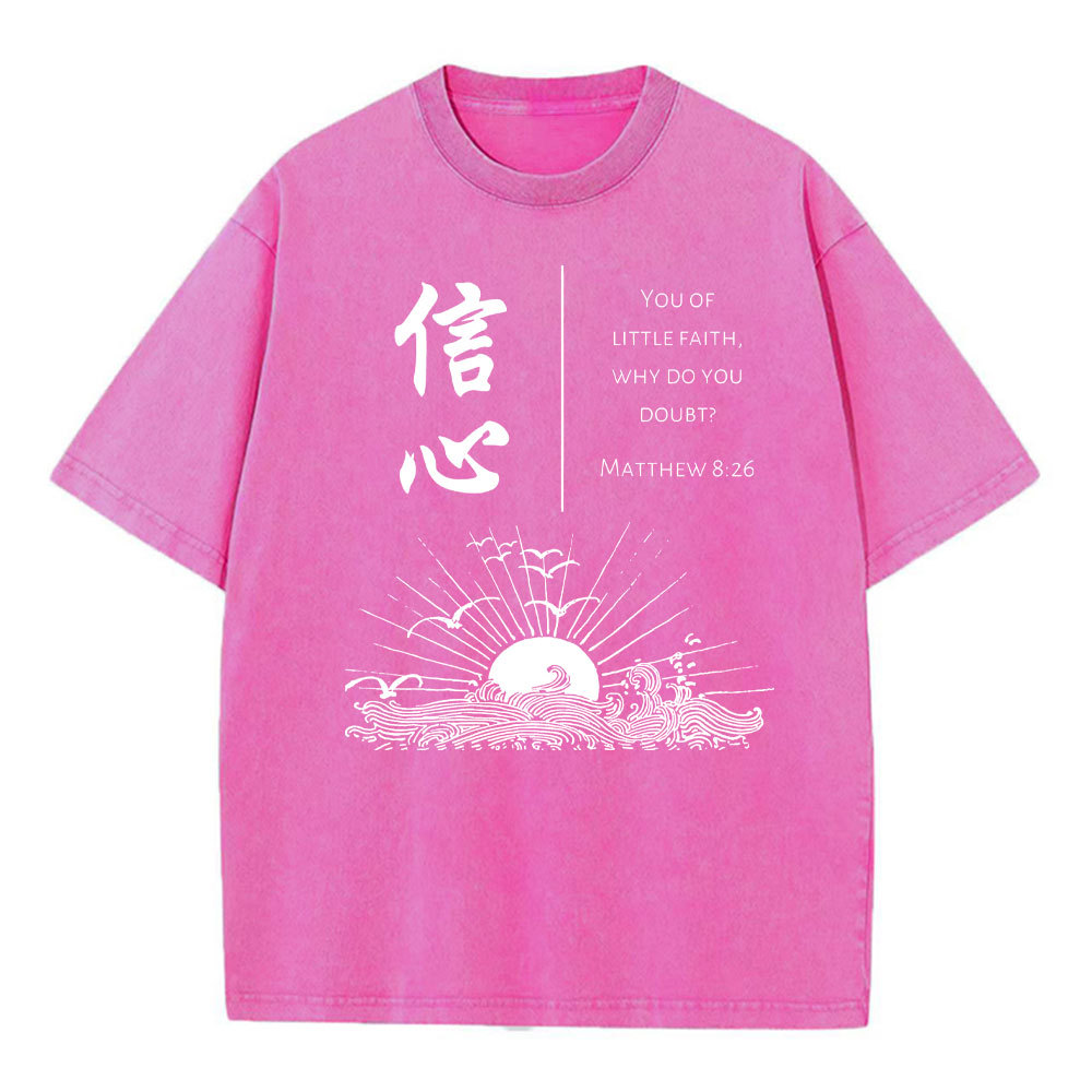 You Of Little Faith Christian Washed T-Shirt