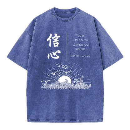 You Of Little Faith Christian Washed T-Shirt