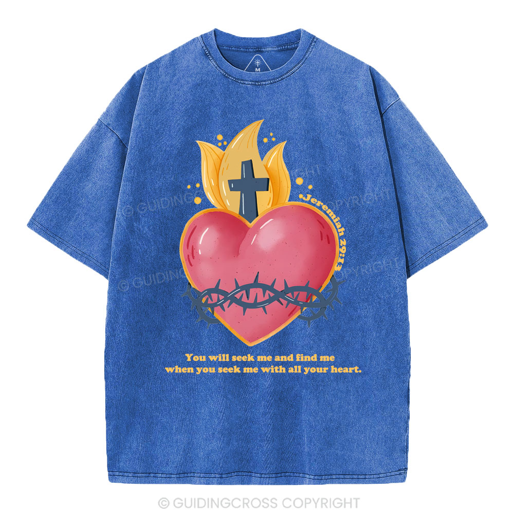 You Seek Me Christian Washed T-Shirt