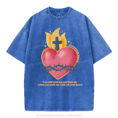 You Seek Me Christian Washed T-Shirt