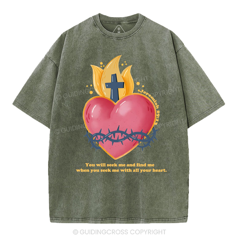 You Seek Me Christian Washed T-Shirt