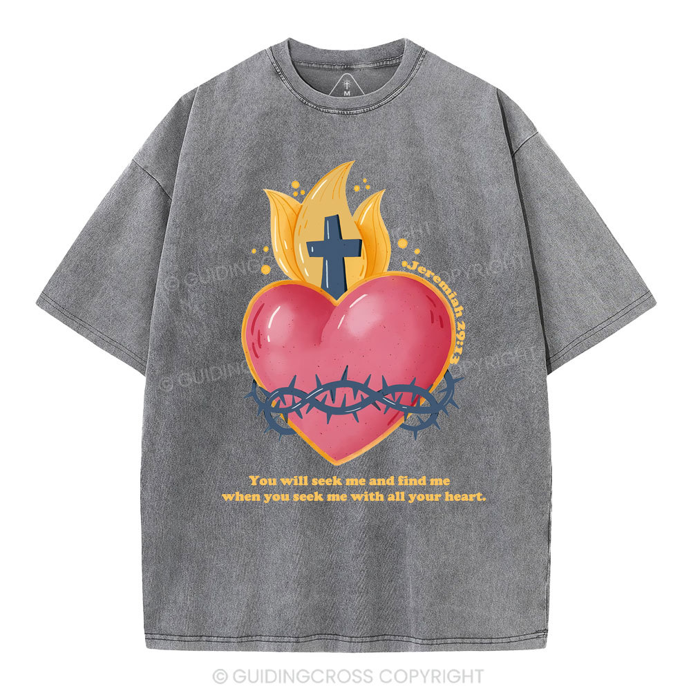 You Seek Me Christian Washed T-Shirt