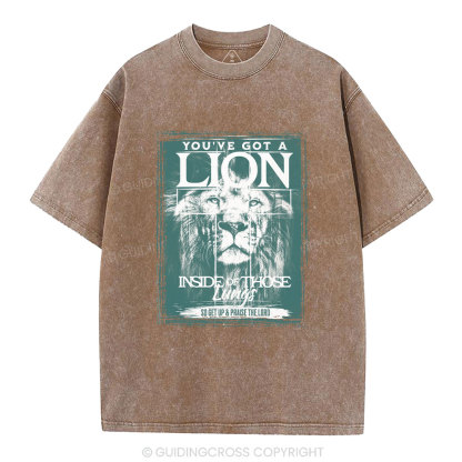 You've Got A Lion Inside Of Those Lungs Christian Washed T-Shirt