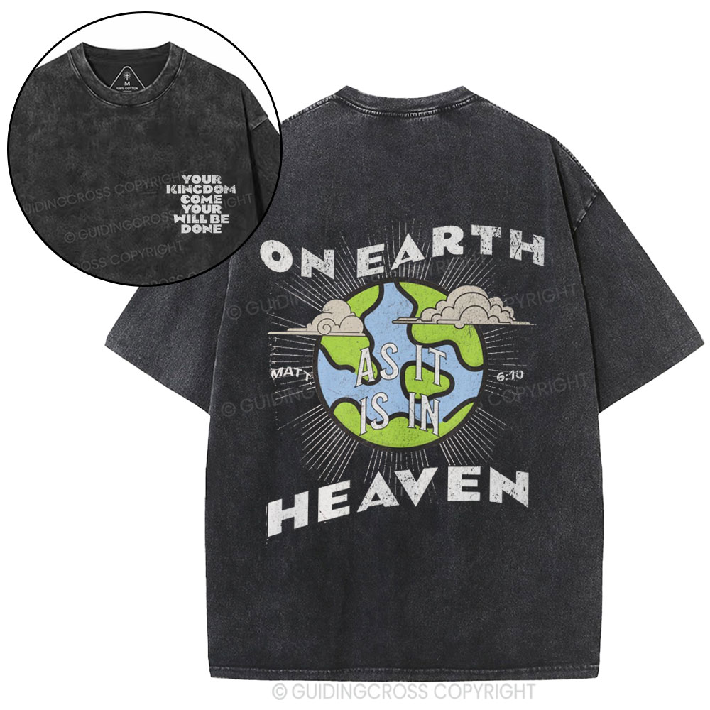 Your Kingdom Come Your Will Be Done Christian Washed T-Shirt