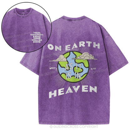 Your Kingdom Come Your Will Be Done Christian Washed T-Shirt
