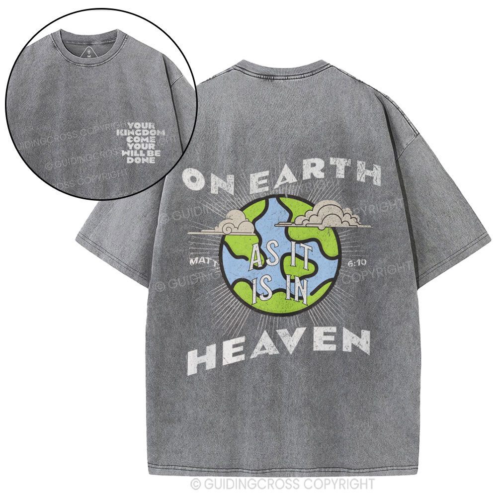 Your Kingdom Come Your Will Be Done Christian Washed T-Shirt