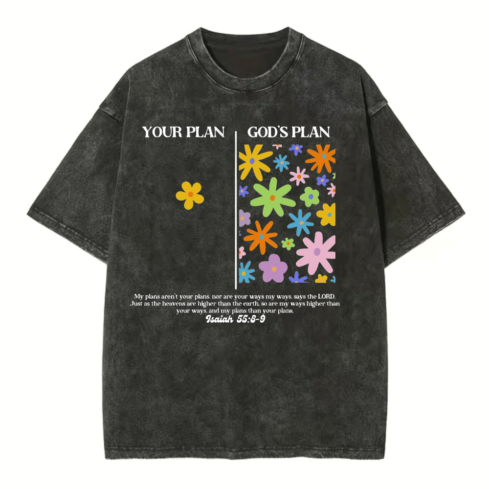 Your Plan And God's Plan Christian Washed T-Shirt