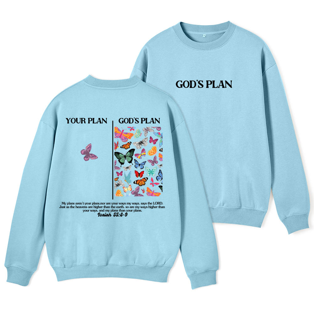 Your Plan And God's Plan Christian Fleece Sweatshirt