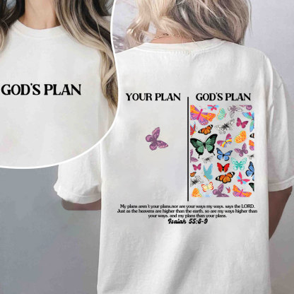 Your Plan And God's Plan Christian T-Shirt