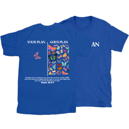Your Plan And God's Plan Christian T-Shirt