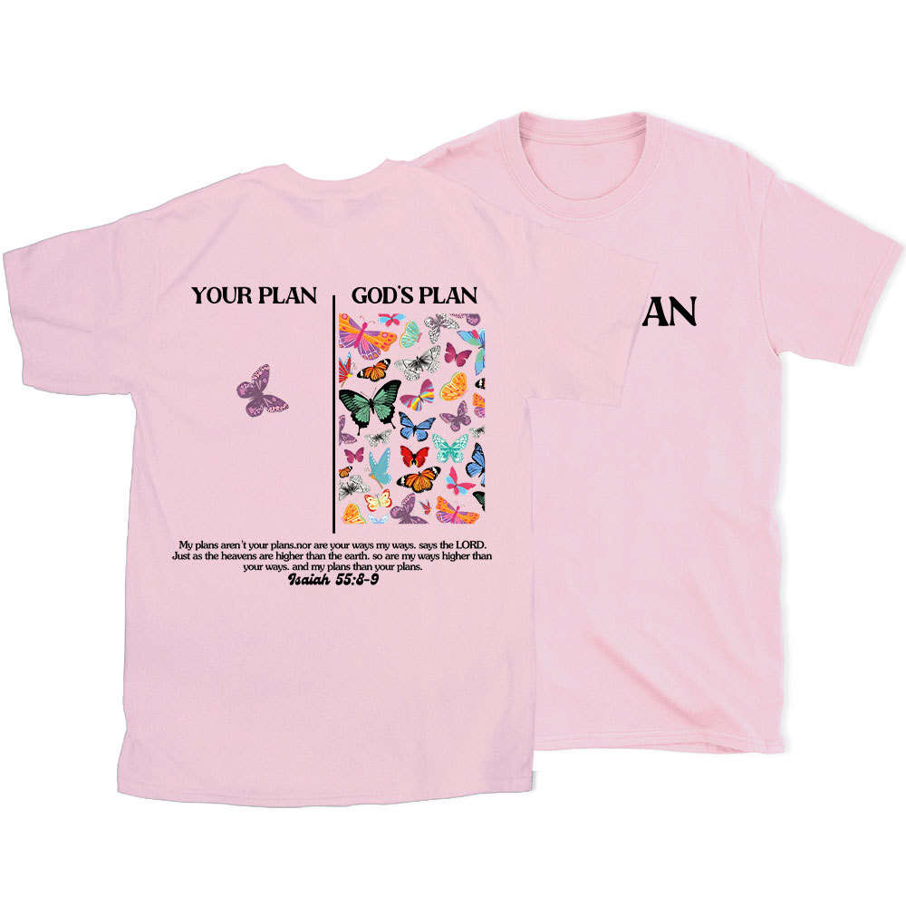 Your Plan And God's Plan Christian T-Shirt