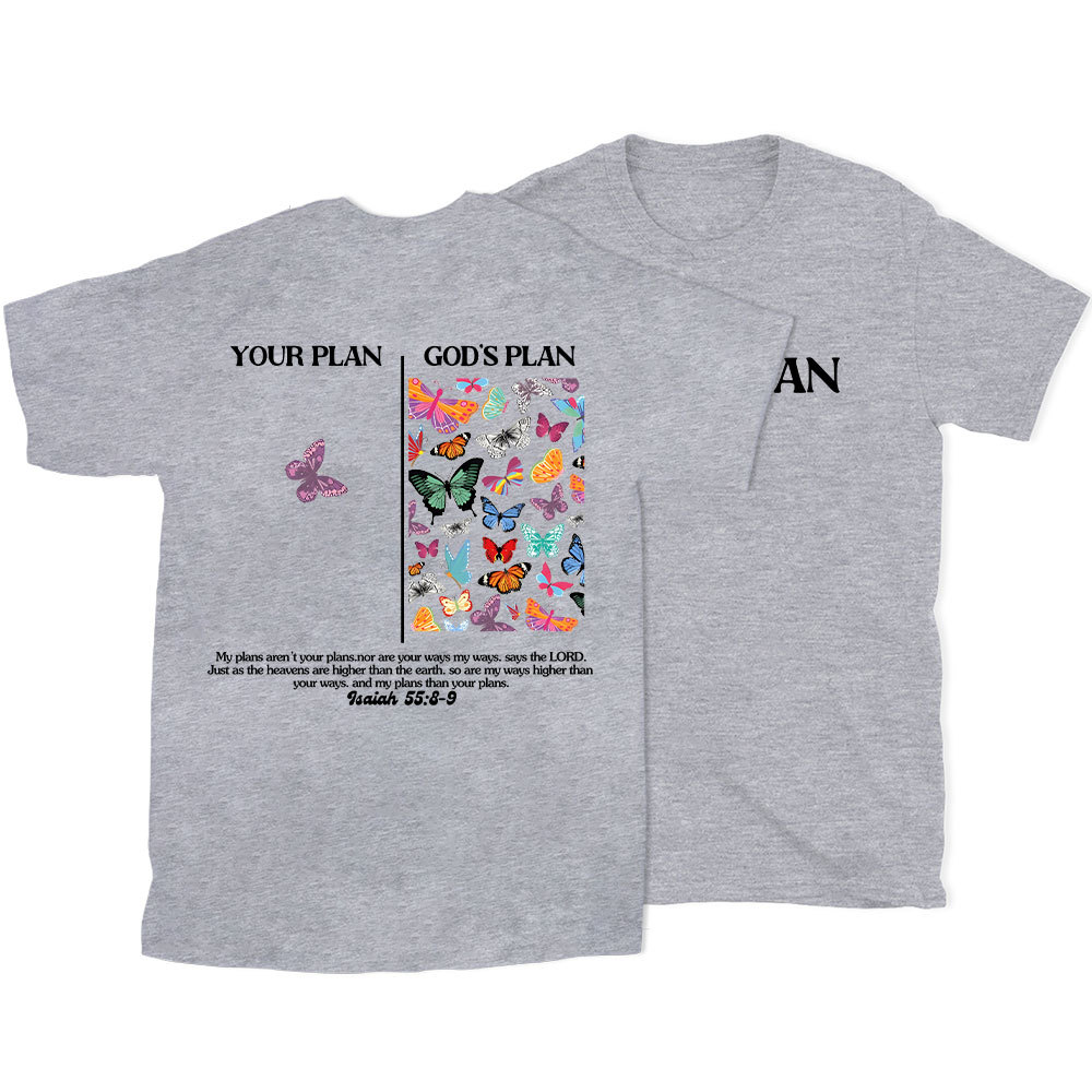 Your Plan And God's Plan Christian T-Shirt