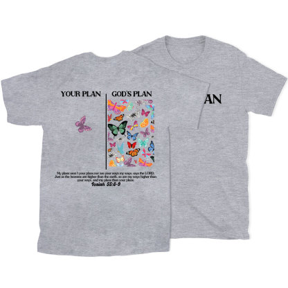 Your Plan And God's Plan Christian T-Shirt