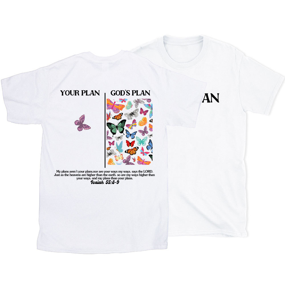 Your Plan And God's Plan Christian T-Shirt