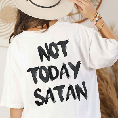 Not Today Christian T-Shirt