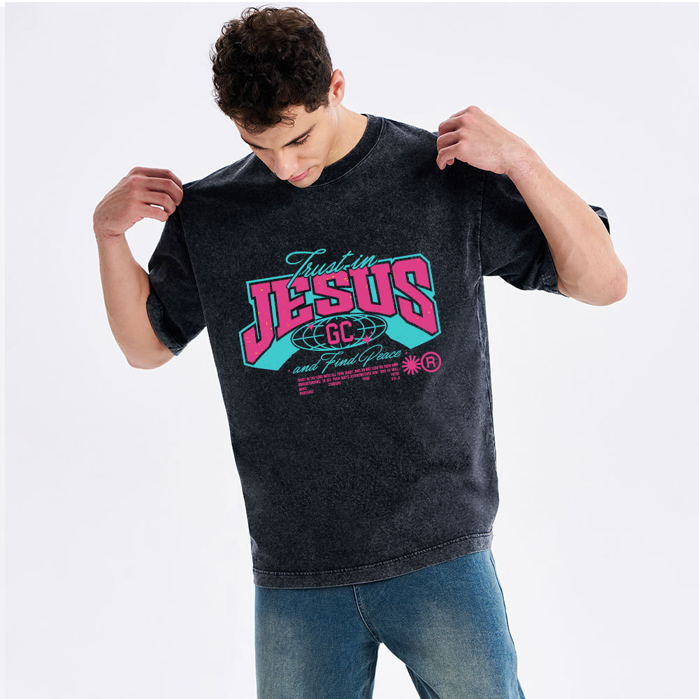 Trust In Jesus Christian Washed T-Shirt