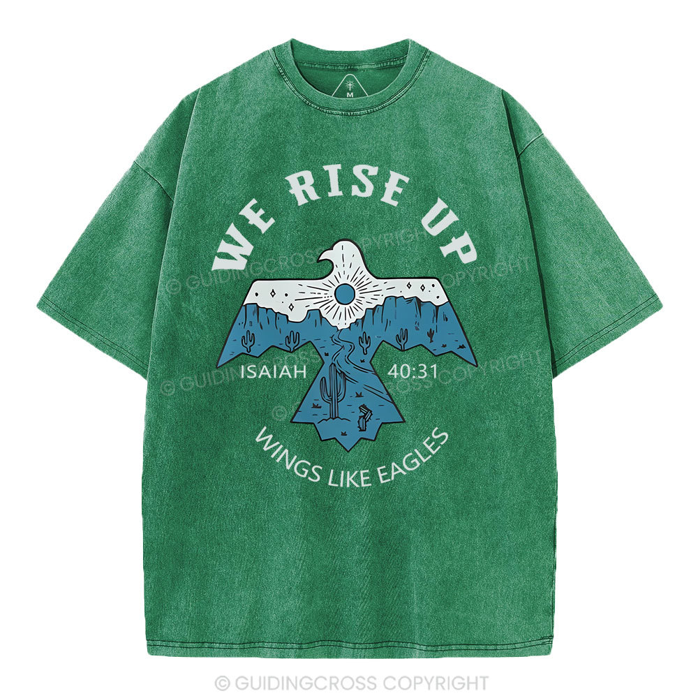 We Rise Up Christian Washed T-Shirt