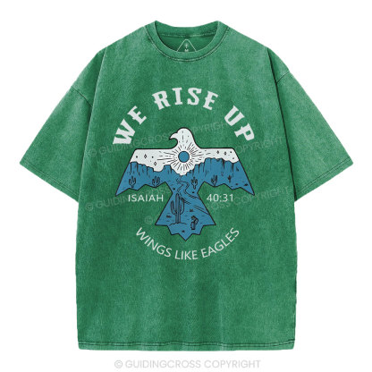 We Rise Up Christian Washed T-Shirt