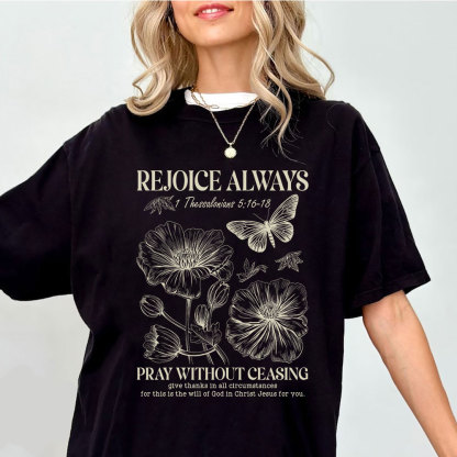 Rejoice Always Christian T-Shirt