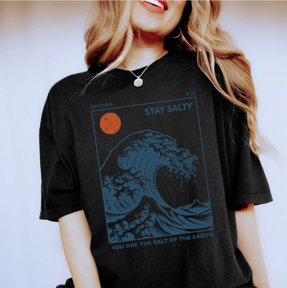 You Are The Salt Of The Earth Christian T-Shirt