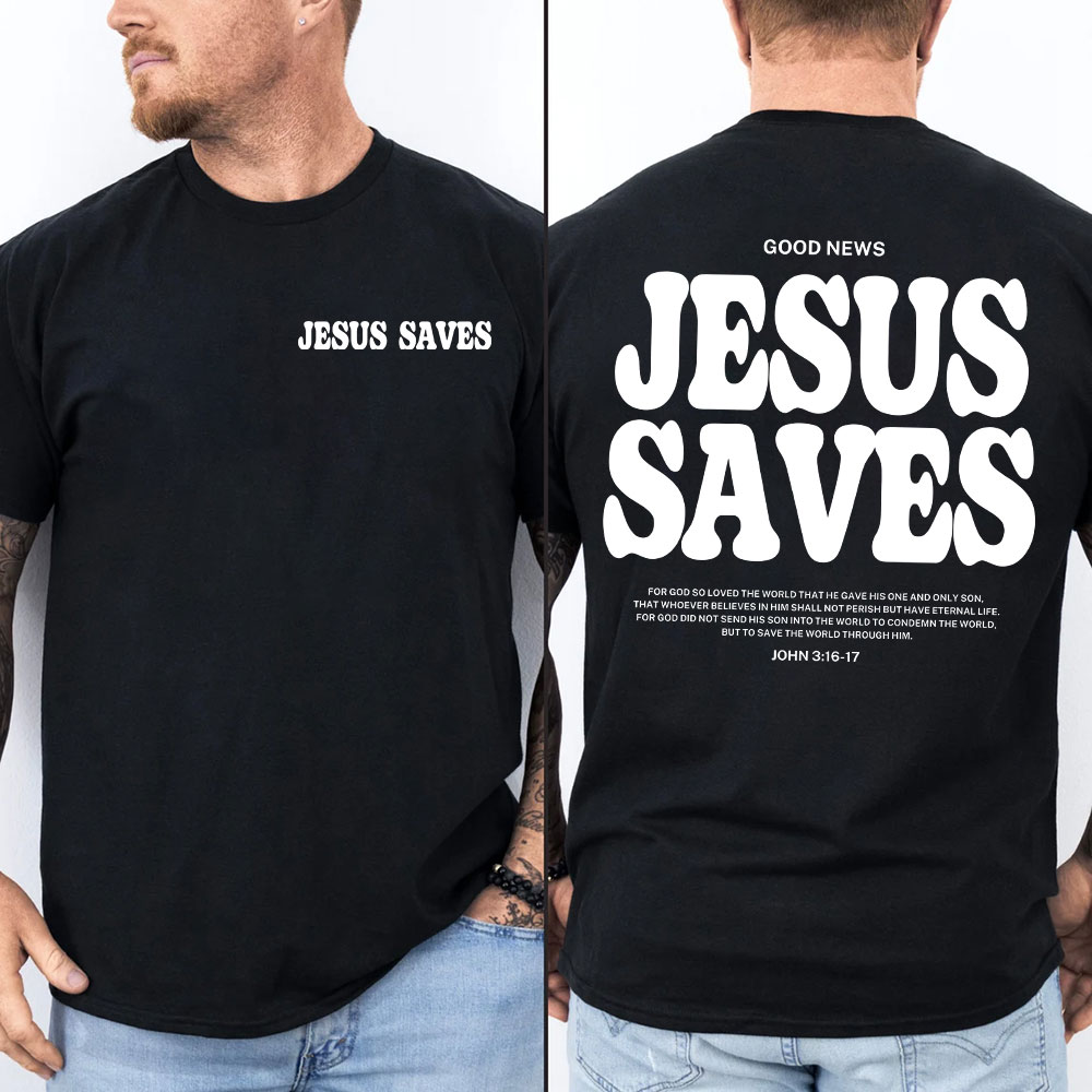 Jesus Saves Christian T-Shirt