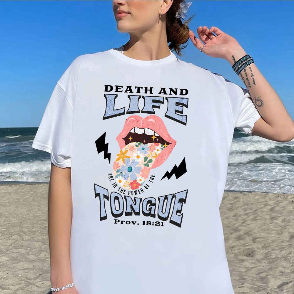 Death And Life Tongue Christian T-Shirt