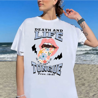 Death And Life Tongue Christian T-Shirt