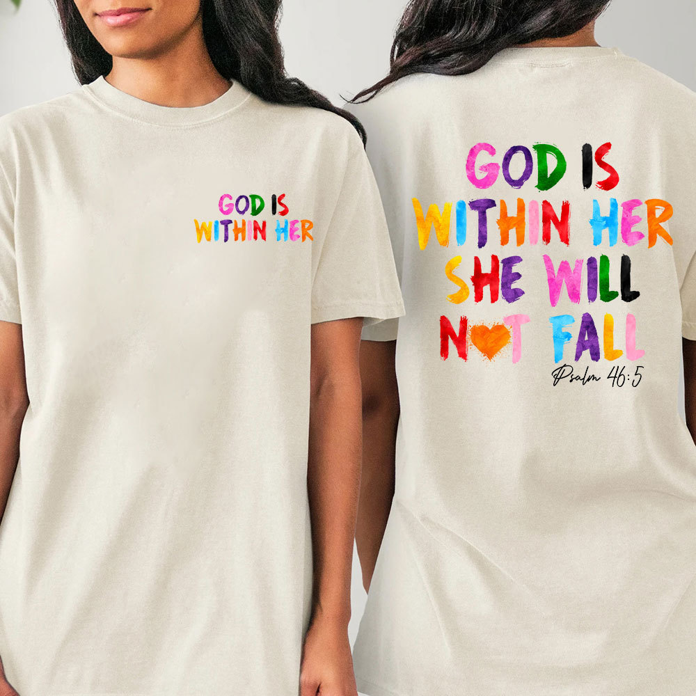 God Is Within Her She Will Not Fall Chrsitian T-Shirt