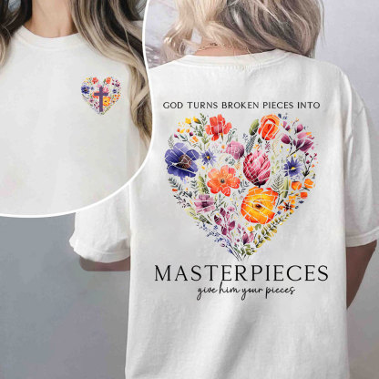 Masterpices Give Him Your Pieces Christian T-Shirt
