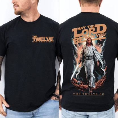 May The Lord Be With You Christian T-Shirt