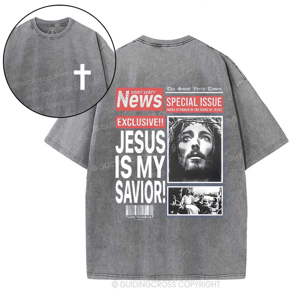Jesus Is My Savior Christian Washed T-Shirt