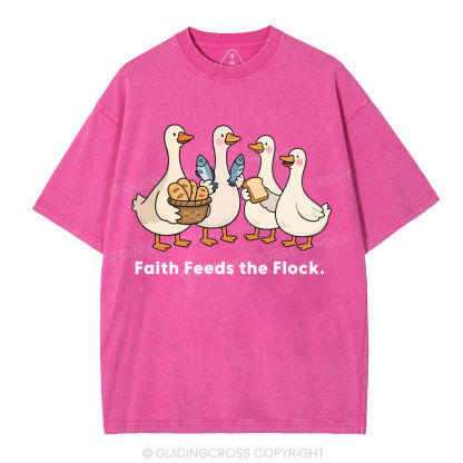 Faith Feeds The Flock Christian Washed T-Shirt