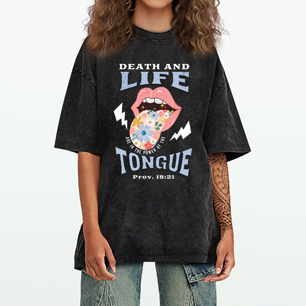 Death And Life Tongue Christian Washed T-Shirt