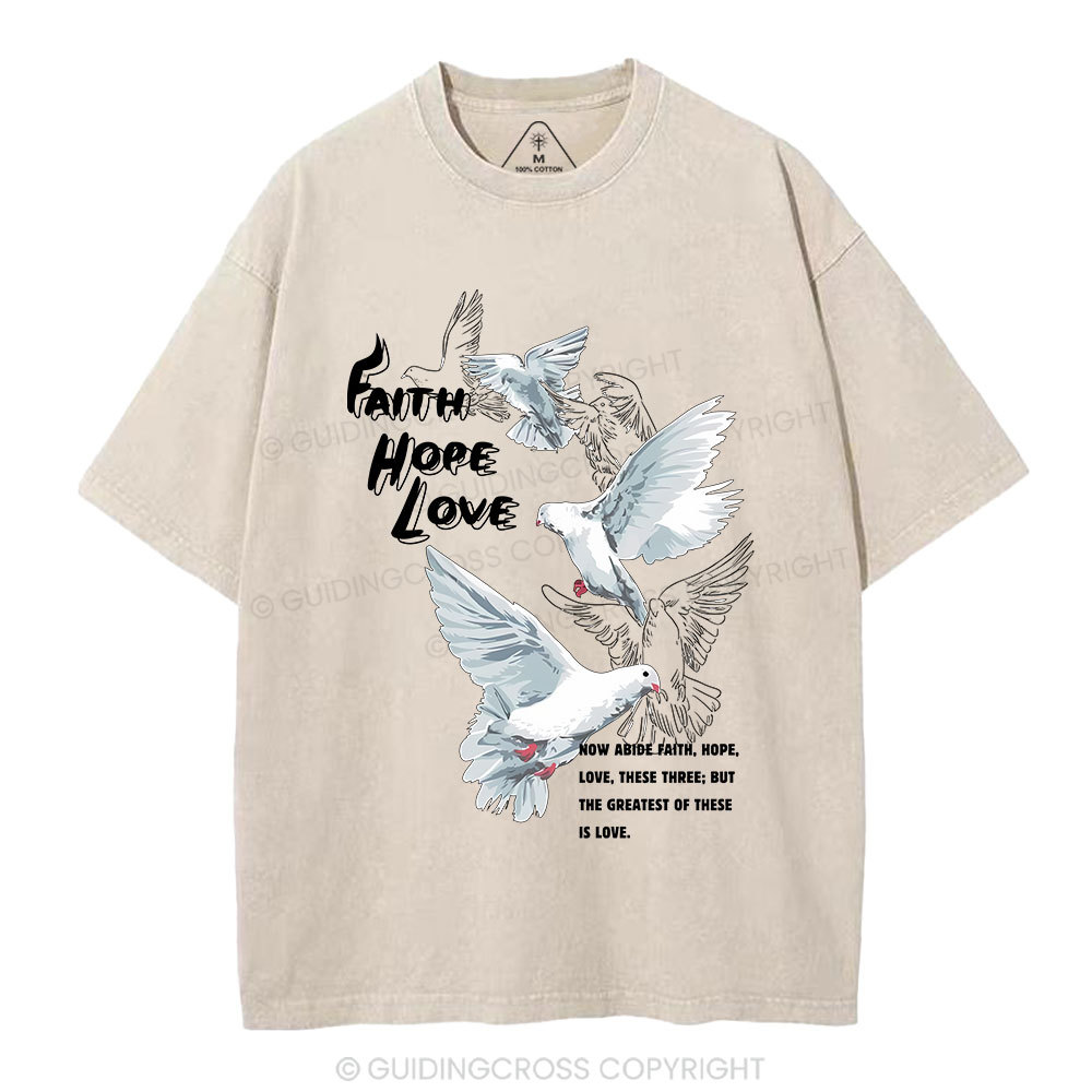 Faith Hope Love Christian Washed T-Shirt