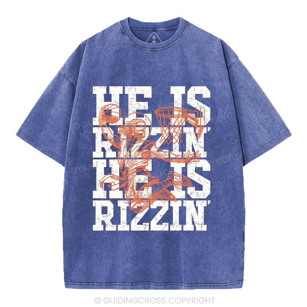 He Is Rizzin Christian Washed T-Shirt