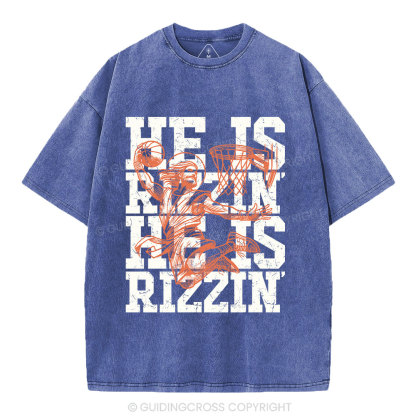 He Is Rizzin Christian Washed T-Shirt