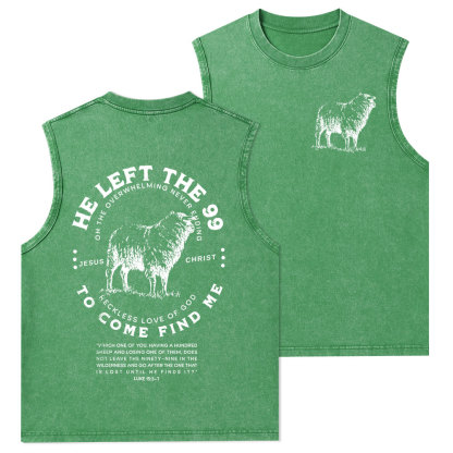 He Left The 99 To Rescue Me Christian Washed Tank Top