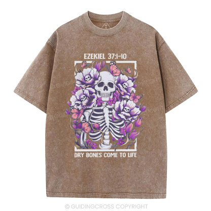 Dry Bones Come To Life Christian Washed T-Shirt