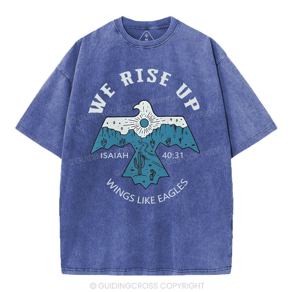 We Rise Up Christian Washed T-Shirt