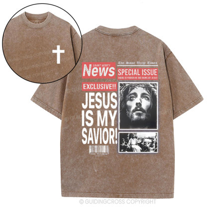 Jesus Is My Savior Christian Washed T-Shirt