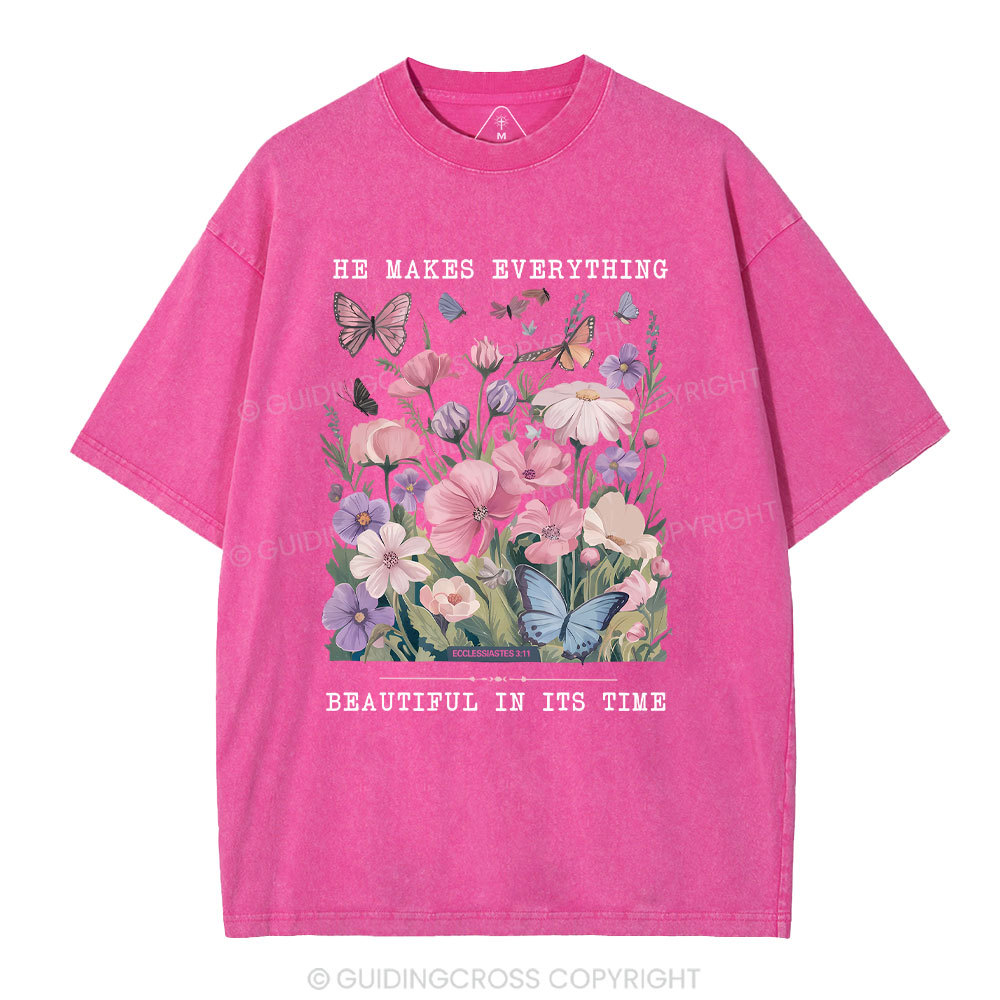 He Makes Everything Beautiful In Its Time Christian Washed T-Shirt