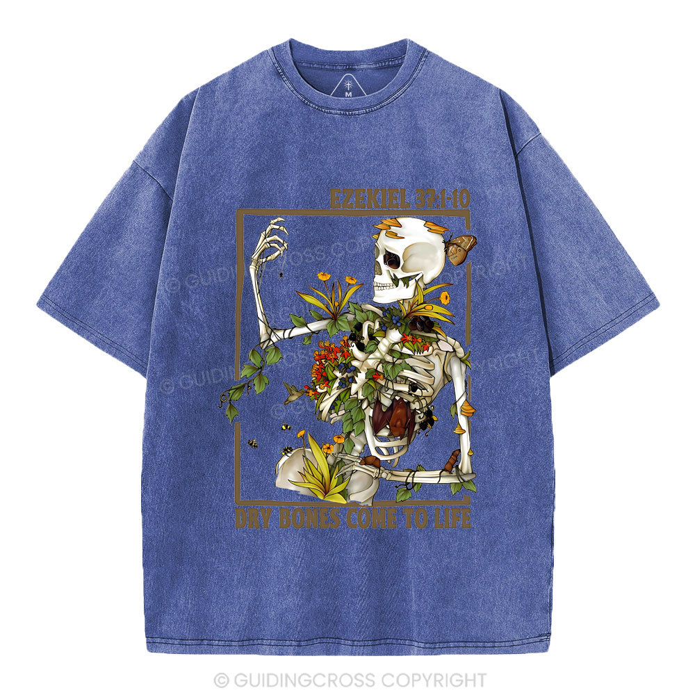 Dry Bones Come To Life Christian Washed T-Shirt