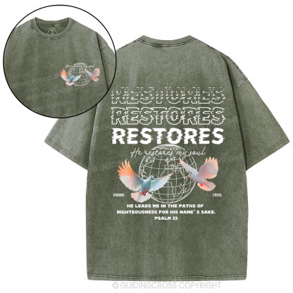 He Restores My Soul Christian Washed T-Shirt