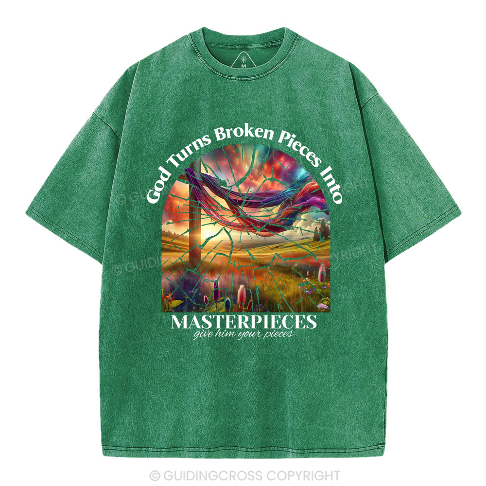 God Turns Broken Pieces Into MAsterpieces Christian Washed T-Shirt