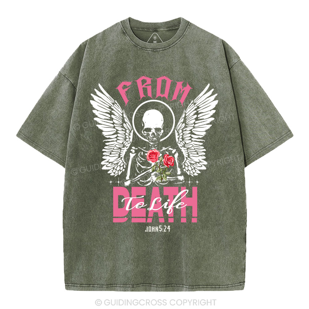 From Death To Life Christian Washed T-Shirt