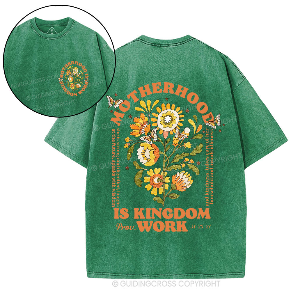 Motherhood Is Kingdom Work Flower Christian Washed T-Shirt