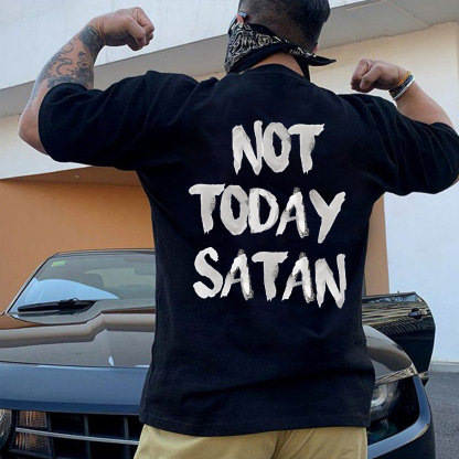Not Today Christian T-Shirt